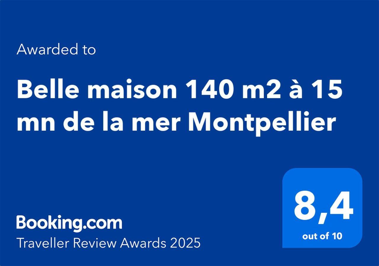 Belle Maison 140 M2 A 15 Mn De La Mer 10 Mn De Montpellier Teyran Bagian luar foto